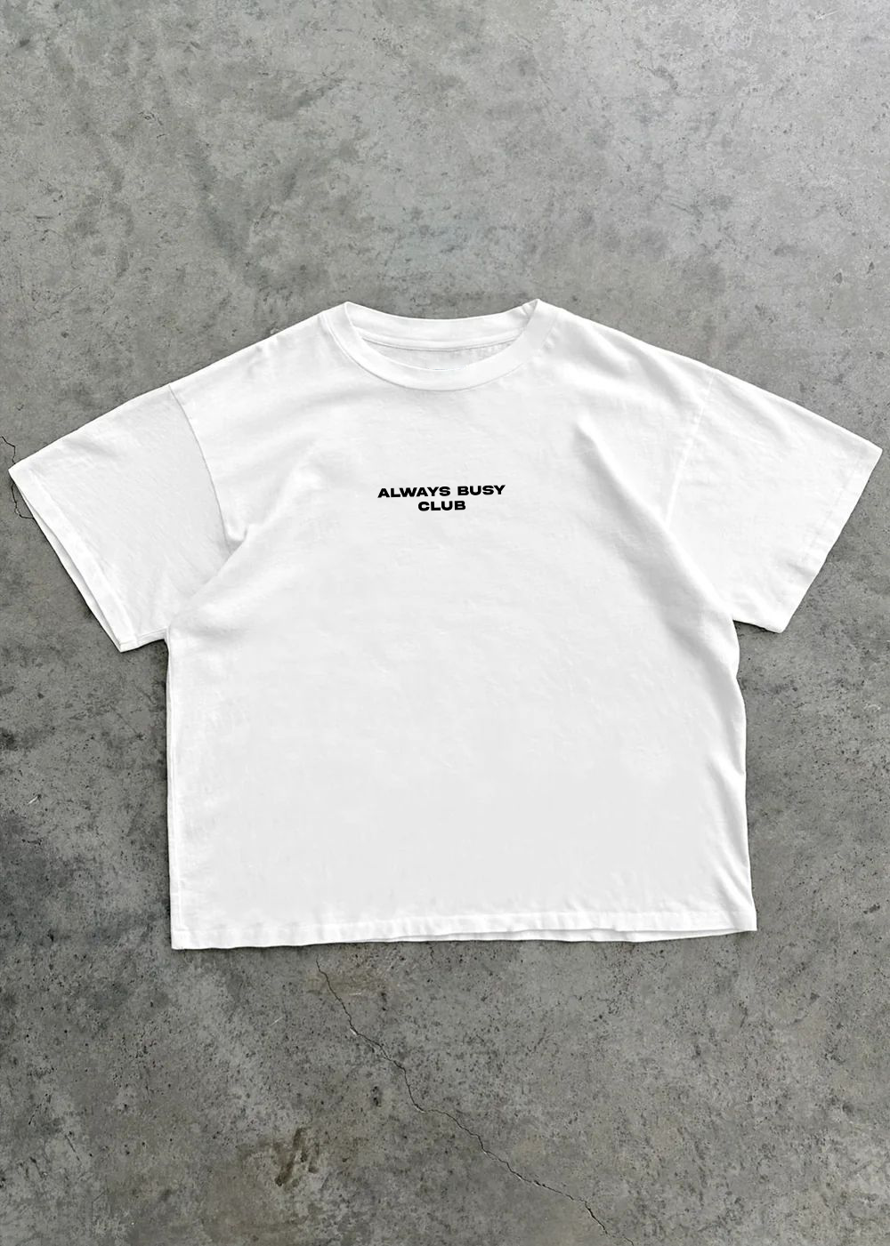 T-Shirt "Always busy club"